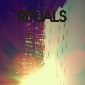 Rituals - Rituals