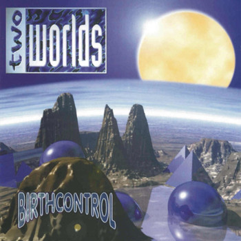 Birth Control - Two Worlds