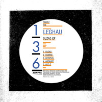 Leghau - Guzao - EP