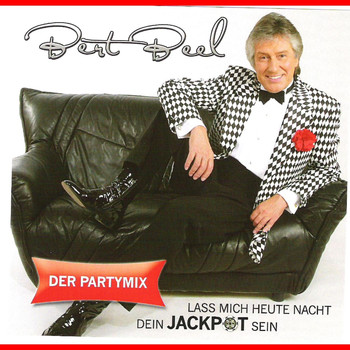 Bert Beel - Lass Mich Heute Nacht Dein Jackpot Sein (Partymix)