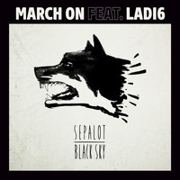 Sepalot - March On