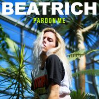 Beatrich - Pardon Me