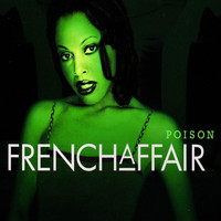 French Affair - Poison