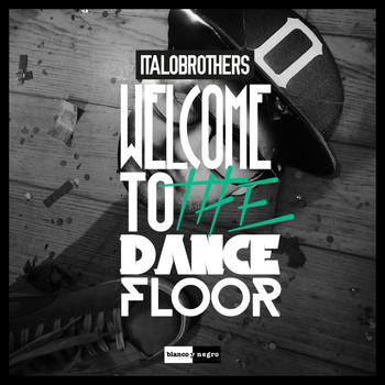 ItaloBrothers - Welcome to the Dancefloor