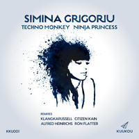 Simina Grigoriu - Techno Monkey / Ninja Princess