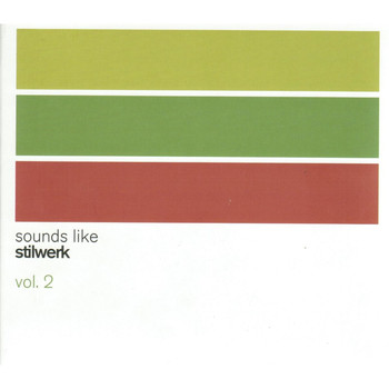 Various Artists - Sounds Like Stilwerk, Vol. 2