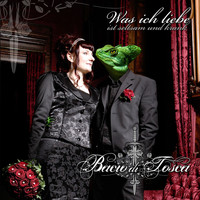 Bacio di Tosca - Was ich liebe