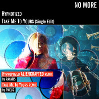 No More - Hypnotized