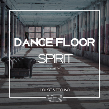 Various Artists - Dance Floor Spirit, Vol. 2