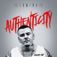 Illuminate - Authenticity Vol. 1