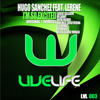 Hugo Sanchez - I'm so Excited