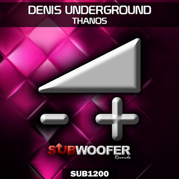 Denis Underground - Thanos