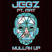 Jegz - Mullah Up