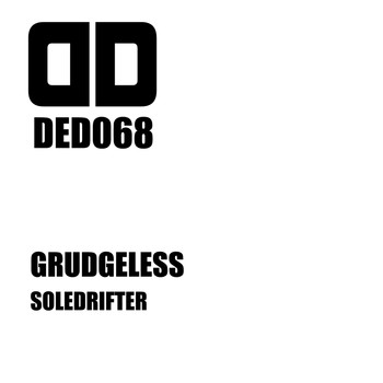 Soledrifter - Grudgeless (Original [Explicit])