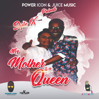 Style X - My Mother is a Queen