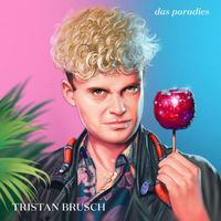 Tristan Brusch - Das Paradies