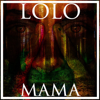 Lolo - Mama