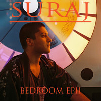 Suraj - Bedroom - EP II