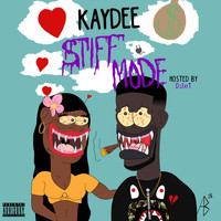 Kaydee - Stiffmode (Explicit)