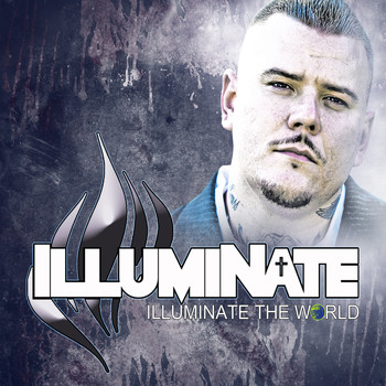 Illuminate - Illuminate the World