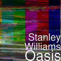 Stanley Williams - Oasis