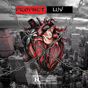 Prophet - Luv (Explicit)