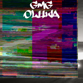 GMG - Oluwa (Explicit)