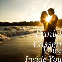 Daniel Casseti - Voice Inside You