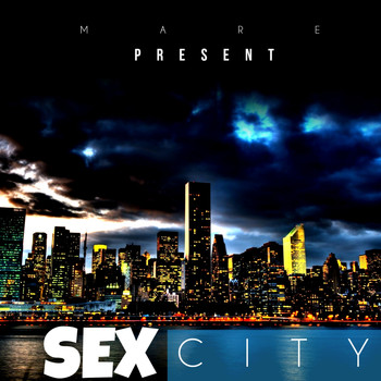 Maré - Sex City