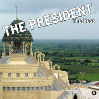 The President - THE PRESIDENT THE BEST