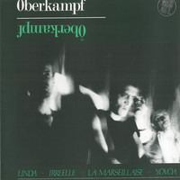Oberkampf - Linda / Marseille (La Marseillaise)