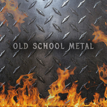 Various Artists - Old School Metal