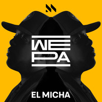 El Micha - Wepa