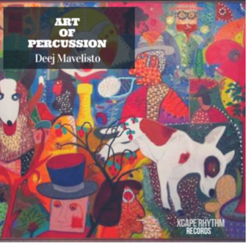 Deej Mavelisto - Art Of Percussion