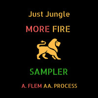 Just Jungle & Genotype - More Fire Sampler