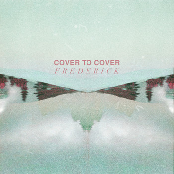 Frederick - Cover to Cover