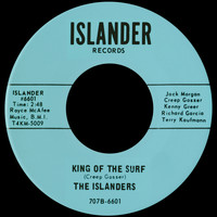 The Islanders - King of the Surf b/w When I'm with You
