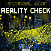 Michael Oak - Reality Check