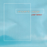 Vincent Vega - Paraiso
