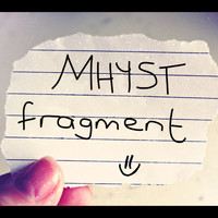Mhyst - Fragment -EP