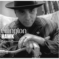 Ellington Hawk - Beatnik Bound