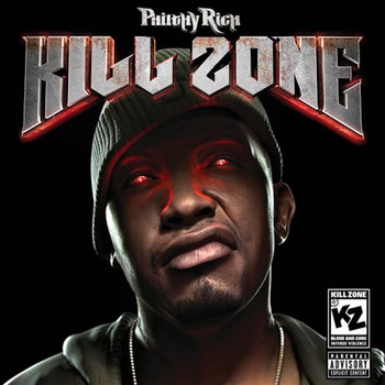 Philthy Rich - Kill Zone (Explicit)