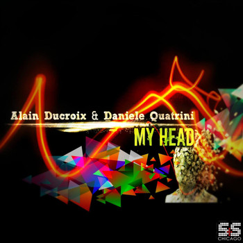Alain Ducroix & Daniele Quatrini - My Head