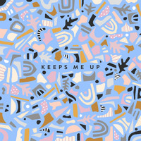 Wilder Sons - Keeps Me Up