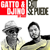 Gatto Gabriel / - Se Puede EXIT