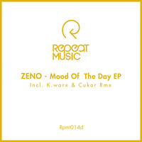 ZENO - Mood of The Day EP