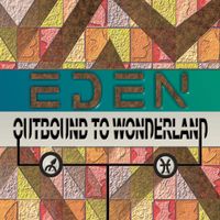 Eden - Outbound to Wonderland