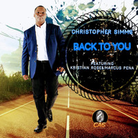 Christopher Simms - Back to You (feat. Kristian Rose & Marcus Pena)
