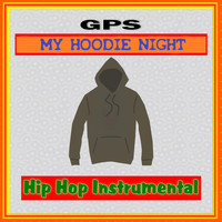 GPS - My Hoodie Night