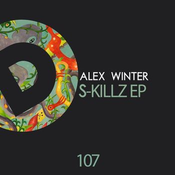 Alex Winter - S-Killz EP